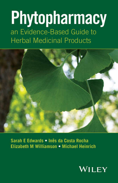 Phytopharmacy. An Evidence-Based Guide to Herbal Medicinal Products