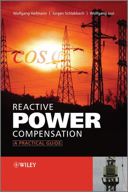 Reactive Power Compensation. A Practical Guide