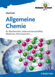 бесплатно читать книгу Allgemeine Chemie. für Biochemiker Lebenswissenschaftler, Mediziner, Pharmazeuten... автора Olaf Kuhl