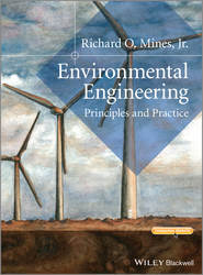 бесплатно читать книгу Environmental Engineering. Principles and Practice автора Richard O. Mines