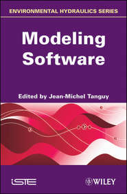 бесплатно читать книгу Environmental Hydraulics. Modeling Software автора Jean-Michel Tanguy