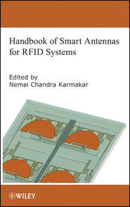 бесплатно читать книгу Handbook of Smart Antennas for RFID Systems автора Nemai Karmakar
