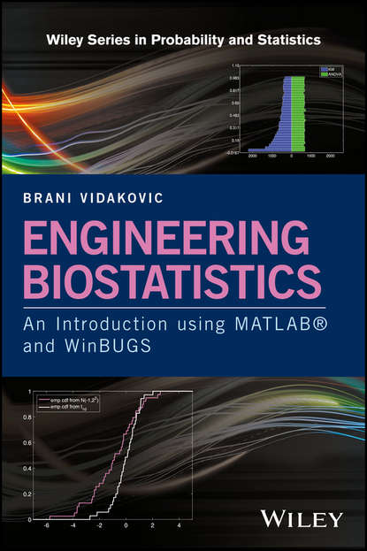 Engineering Biostatistics. An Introduction using MATLAB and WinBUGS