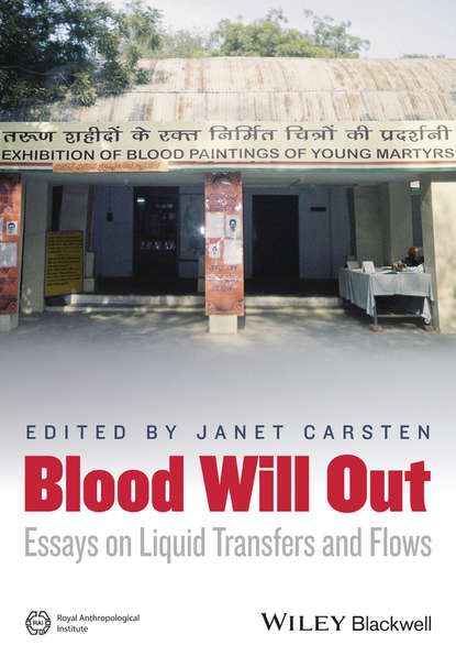 Blood Will Out. Essays on Liquid Transfers and Flows