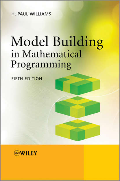 Model Building in Mathematical Programming