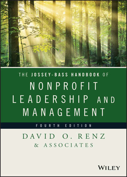 The Jossey-Bass Handbook of Nonprofit Leadership and Management