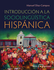 бесплатно читать книгу Introducción a la sociolingüística hispánica автора Manuel Diaz-Campos