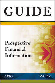 бесплатно читать книгу Prospective Financial Information автора AICPA 