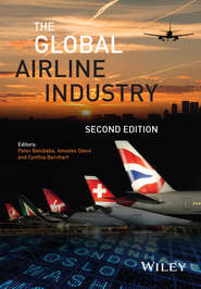 бесплатно читать книгу The Global Airline Industry автора Cynthia Barnhart