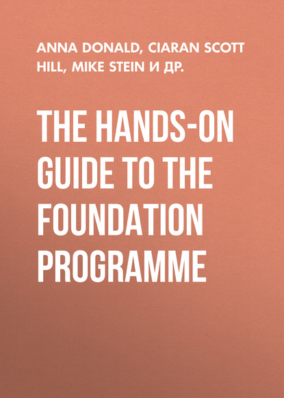 The Hands-on Guide to the Foundation Programme