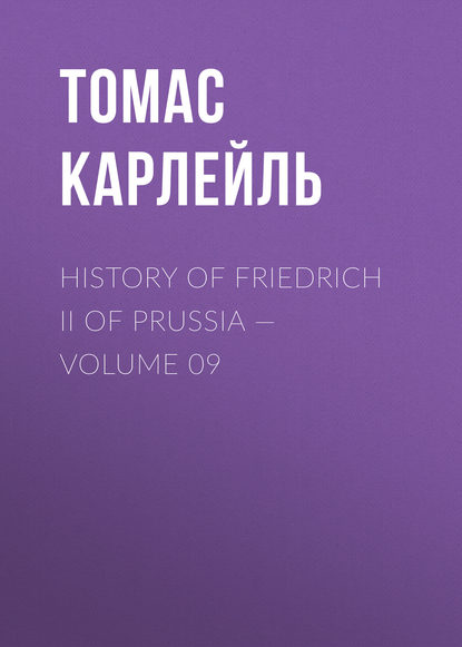 History of Friedrich II of Prussia — Volume 09