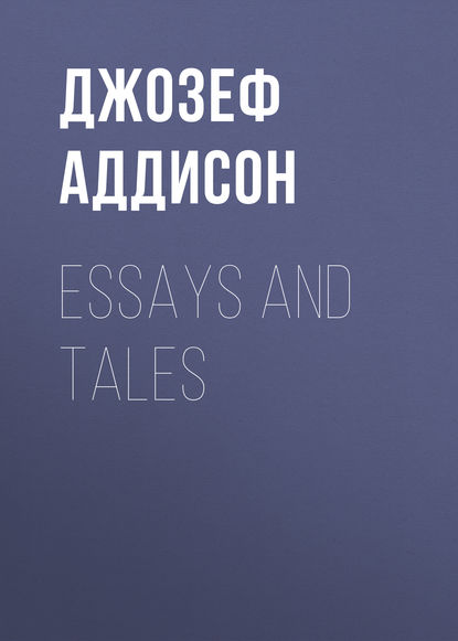 Essays and Tales