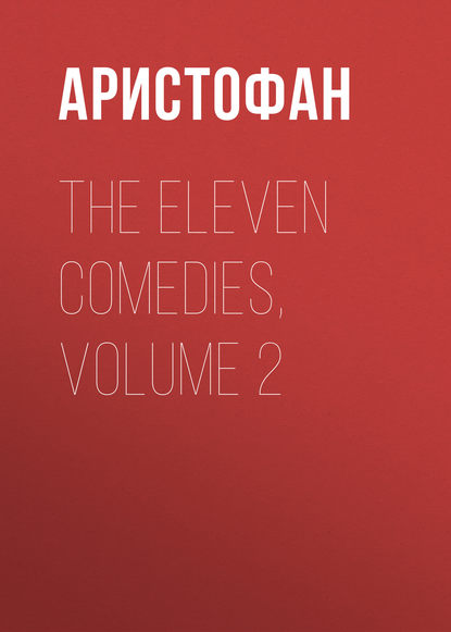 The Eleven Comedies, Volume 2