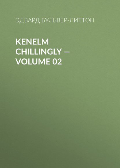 Kenelm Chillingly — Volume 02