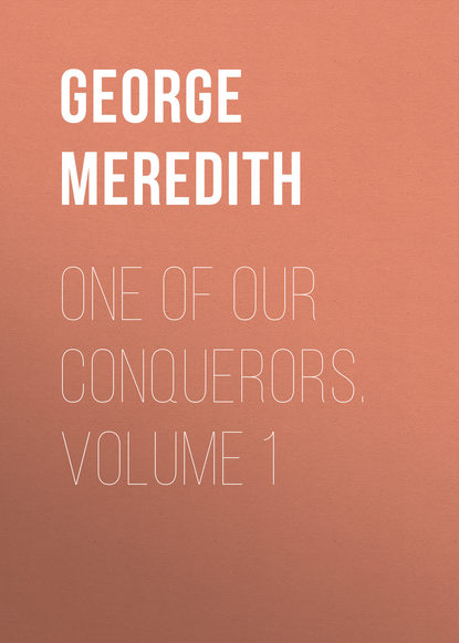 One of Our Conquerors. Volume 1