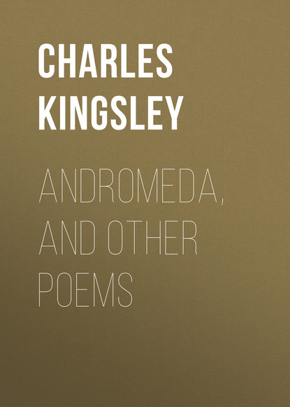 Andromeda, and Other Poems