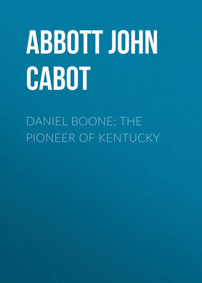 Daniel Boone: The Pioneer of Kentucky