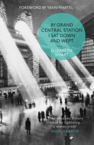 бесплатно читать книгу By Grand Central Station I Sat Down and Wept автора Янн Мартел