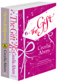 бесплатно читать книгу Cecelia Ahern 2-Book Gift Collection: The Gift, Thanks for the Memories автора Cecelia Ahern