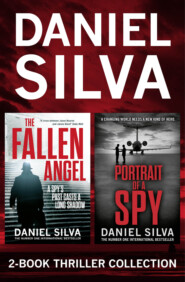 бесплатно читать книгу Daniel Silva 2-Book Thriller Collection: Portrait of a Spy, The Fallen Angel автора Daniel Silva