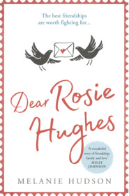 бесплатно читать книгу Dear Rosie Hughes: This is the most uplifting and emotional novel you will read in 2019! автора Melanie Hudson