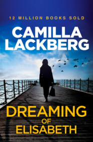 бесплатно читать книгу Dreaming of Elisabeth: A Short Story автора Камилла Лэкберг