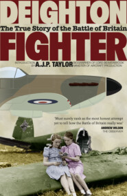 бесплатно читать книгу Fighter: The True Story of the Battle of Britain автора Len Deighton