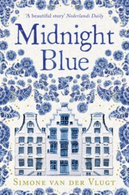 бесплатно читать книгу Midnight Blue: A gripping historical novel about the birth of Delft pottery, set in the Dutch Golden Age автора Литагент HarperCollins