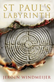 бесплатно читать книгу St Paul’s Labyrinth: The explosive new thriller perfect for fans of Dan Brown and Robert Harris! автора Jeroen Windmeijer