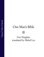 бесплатно читать книгу One Man’s Bible автора Mabel Lee