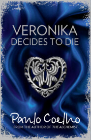 бесплатно читать книгу Veronika Decides to Die автора Пауло Коэльо
