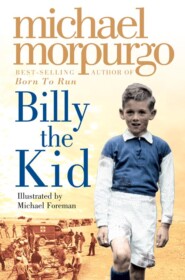 бесплатно читать книгу Billy the Kid автора Michael Morpurgo