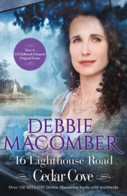 бесплатно читать книгу 16 Lighthouse Road автора Debbie Macomber