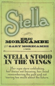 бесплатно читать книгу Stella автора Gary Morecambe