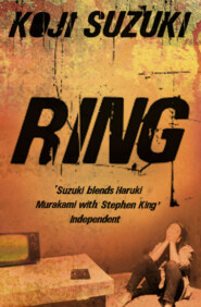бесплатно читать книгу Ring автора Koji Suzuki