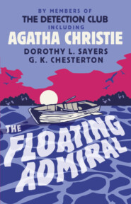 бесплатно читать книгу The Floating Admiral автора Агата Кристи