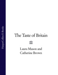 бесплатно читать книгу The Taste of Britain автора Hugh Fearnley-Whittingstall
