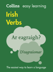 бесплатно читать книгу Collins Easy Learning Irish Verbs: Trusted support for learning автора A. Hughes