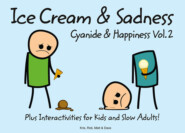 бесплатно читать книгу Cyanide and Happiness: Ice Cream and Sadness автора Dave 