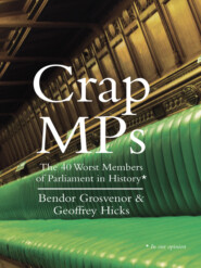 бесплатно читать книгу Crap MPs автора Dr. Grosvenor