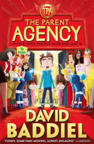 бесплатно читать книгу The Parent Agency автора David Baddiel