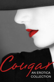 бесплатно читать книгу Cougar: An Erotica Collection автора Elizabeth Coldwell