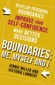 бесплатно читать книгу Boundaries: Step One: Me, Myself and I автора Виктория Ламберт