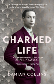 бесплатно читать книгу Charmed Life: The Phenomenal World of Philip Sassoon автора Damian Collins