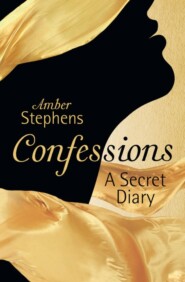 бесплатно читать книгу Confessions: A Secret Diary автора Amber Stephens