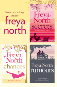 бесплатно читать книгу Freya North 3-Book Collection: Secrets, Chances, Rumours автора Freya North