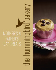 бесплатно читать книгу Hummingbird Bakery Mother’s and Father’s Day Treats: An Extract from Cake Days автора Tarek Malouf