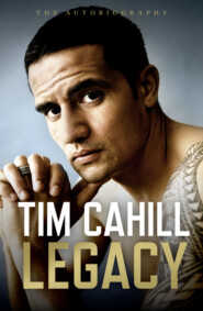 бесплатно читать книгу Legacy: The Autobiography of Tim Cahill автора Tim Cahill