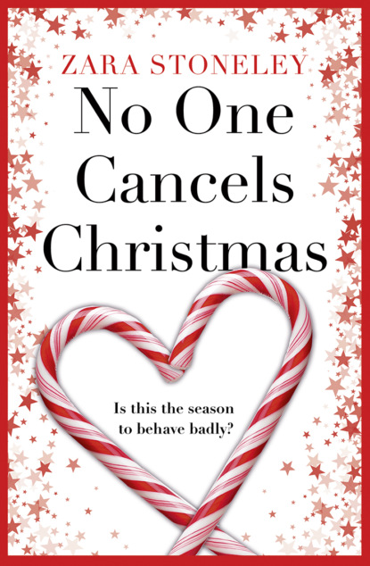 No One Cancels Christmas: The most laugh out loud romantic comedy this Christmas!