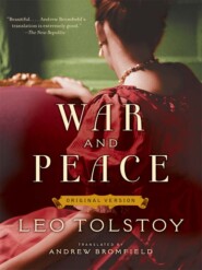 бесплатно читать книгу War and Peace: Original Version автора Лев Толстой